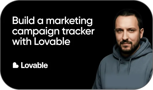 Build a marketing campaign tracker with Lovable