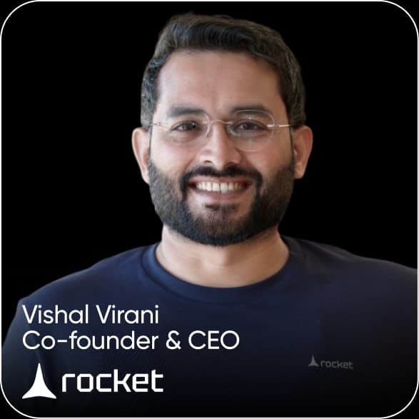 Vishal Virani - Rocket