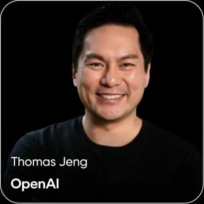 Thomas Jeng - OpenAI