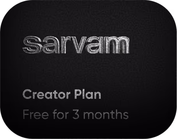 Sarvam Creator Plan — Free for 3 months
