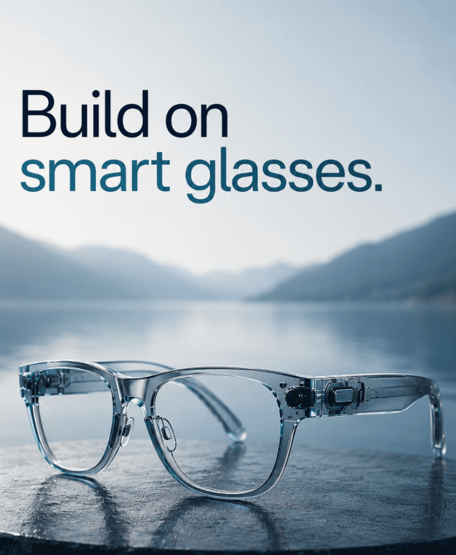 Build on smart glasses.