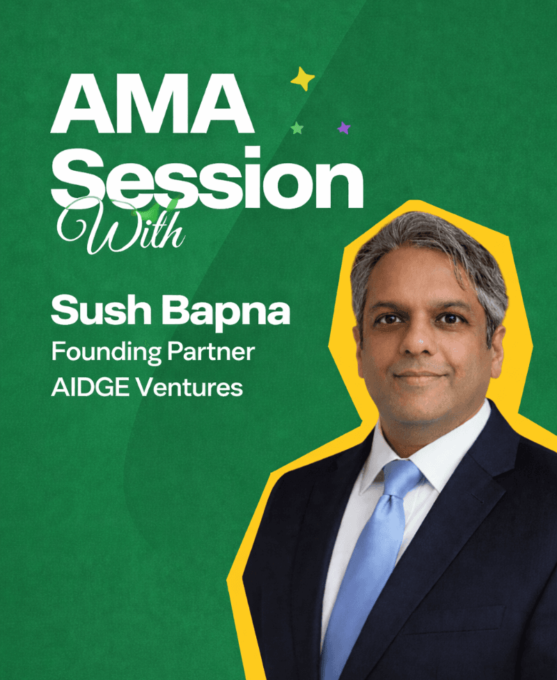 The Founder AMA w/ Sush Bapna