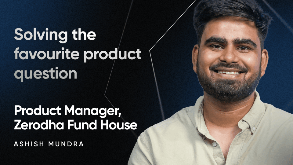 Improving your favourite app with Ashish Mundra