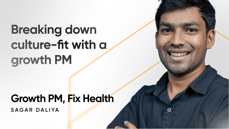 Growth PM culture-fit: Question breakdown