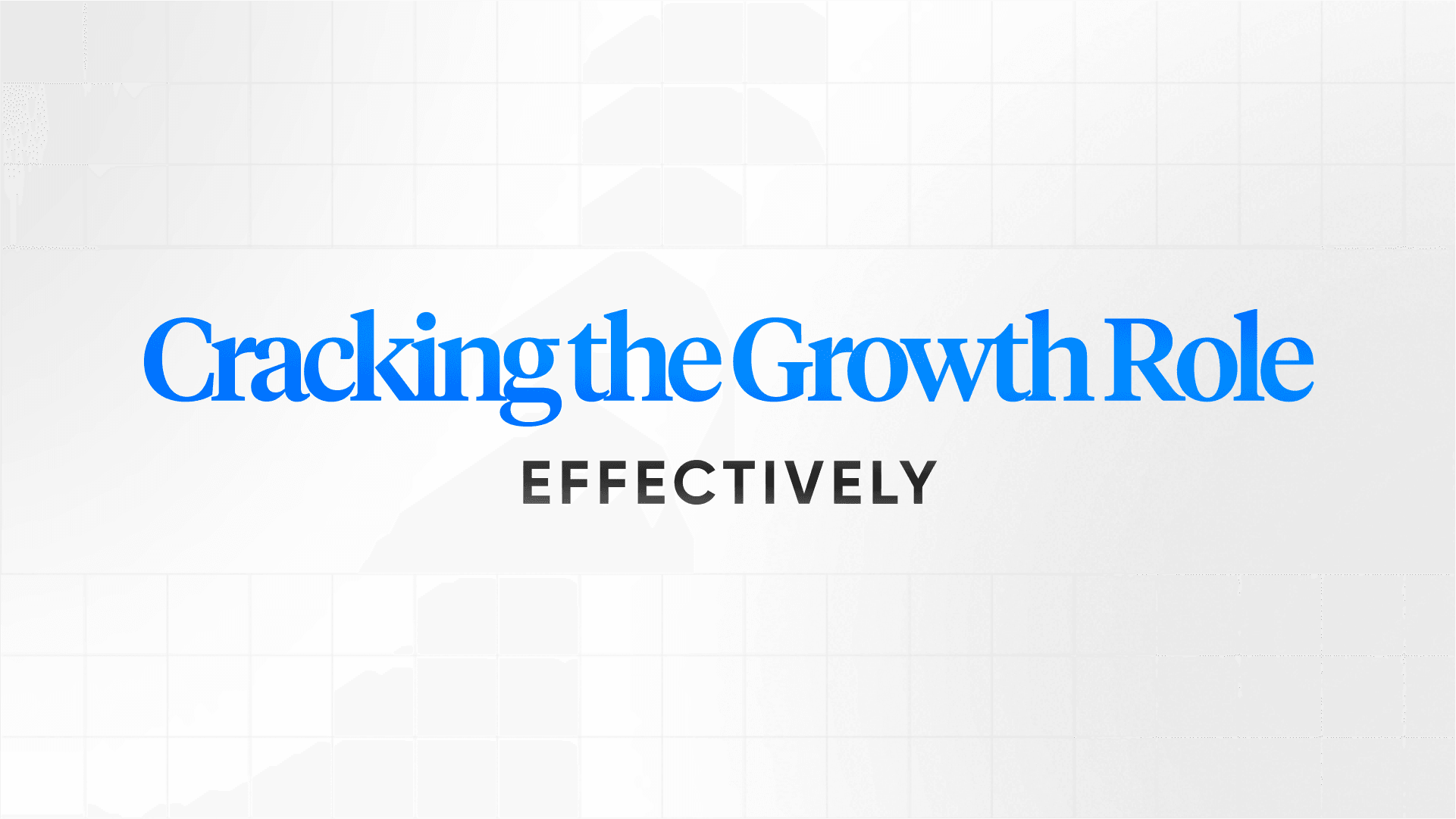 Growth role expectations vs reality