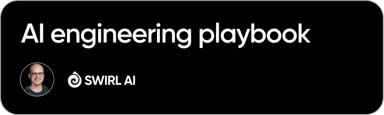 AI Engineering Playbook - SWIRL AI