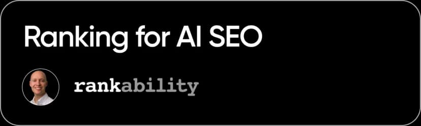 Ranking for AI SEO - Rankability
