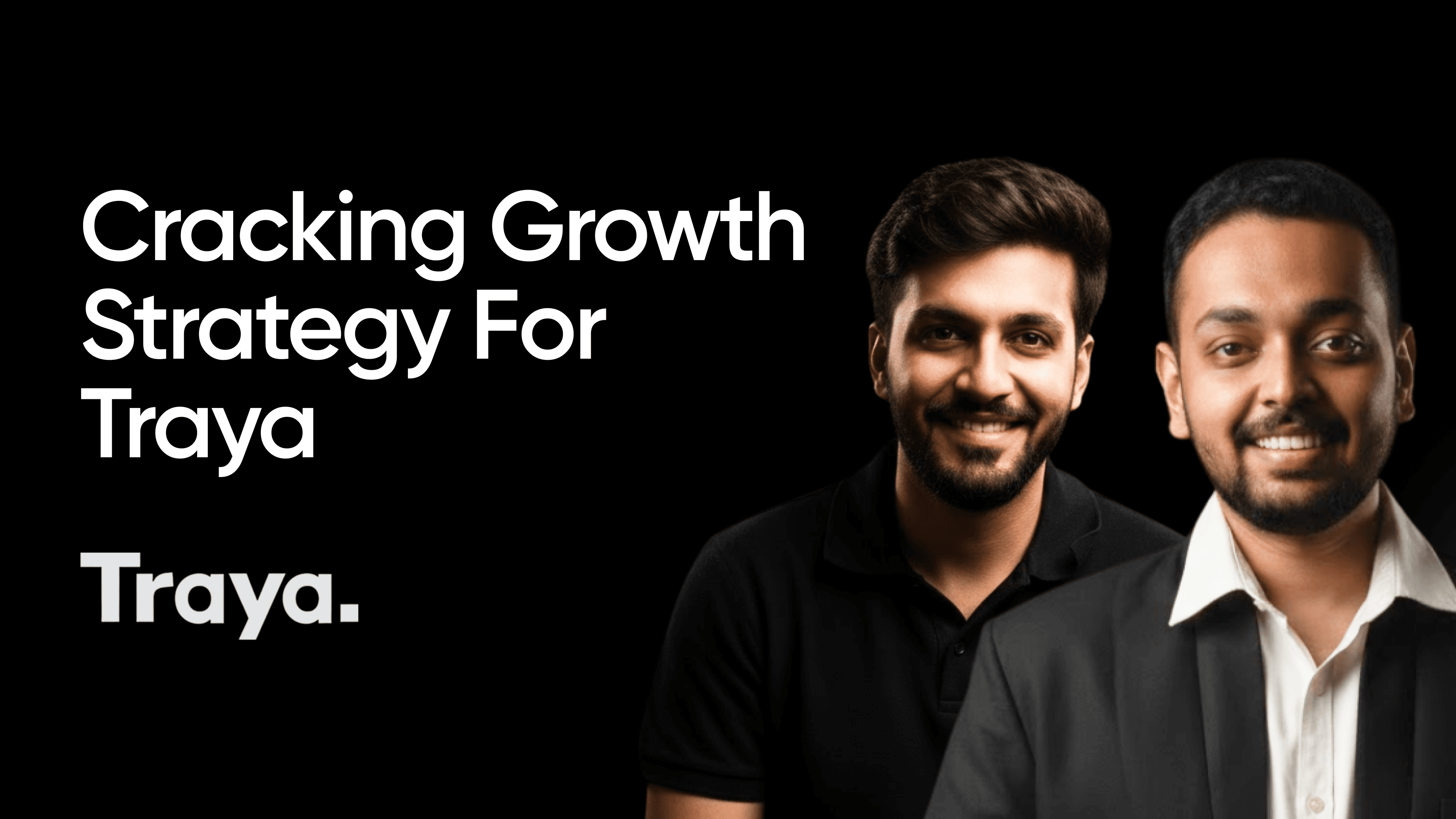 Breakdown of Traya's growth strategy