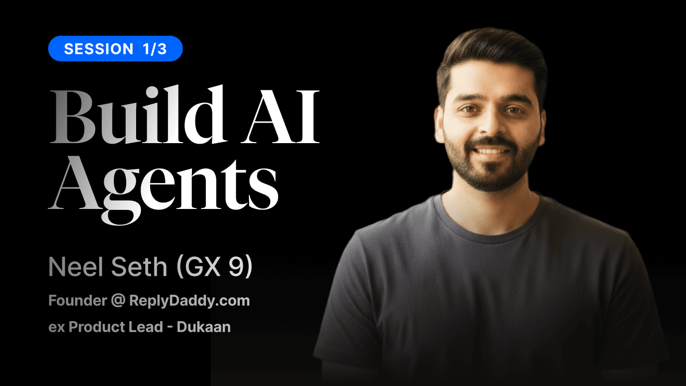 Building AI Agents with Neel (1/3)