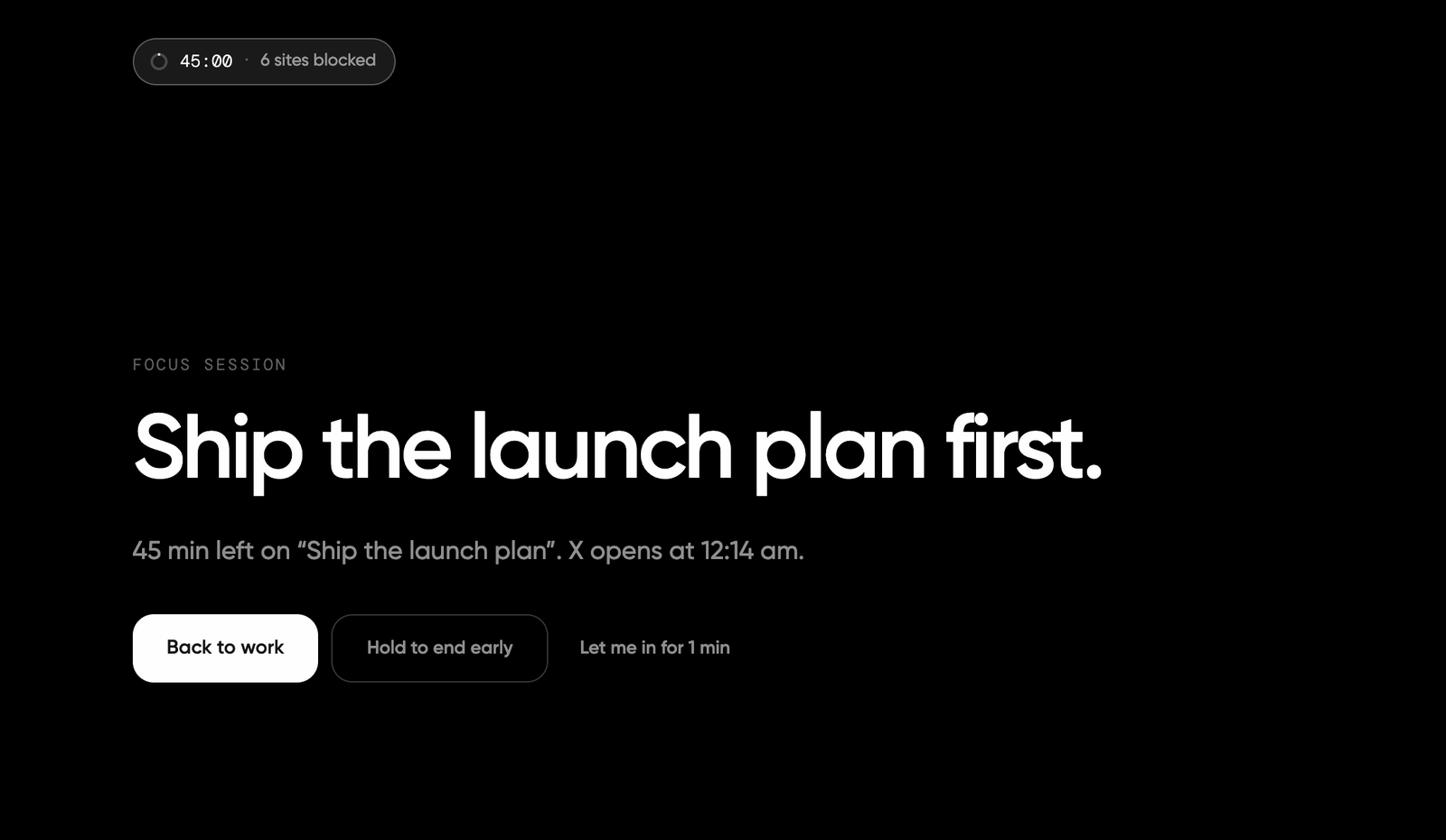 Block page with the Back to work, Hold to end early and Let me in for 1 min buttons
