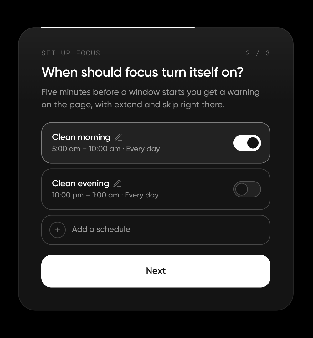 Step 02, When should focus turn itself on?, with Clean morning switched on and Clean evening switched off
