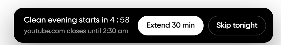 Panel on a web page reading Clean evening starts in 4:58, with Extend 30 min and Skip tonight buttons